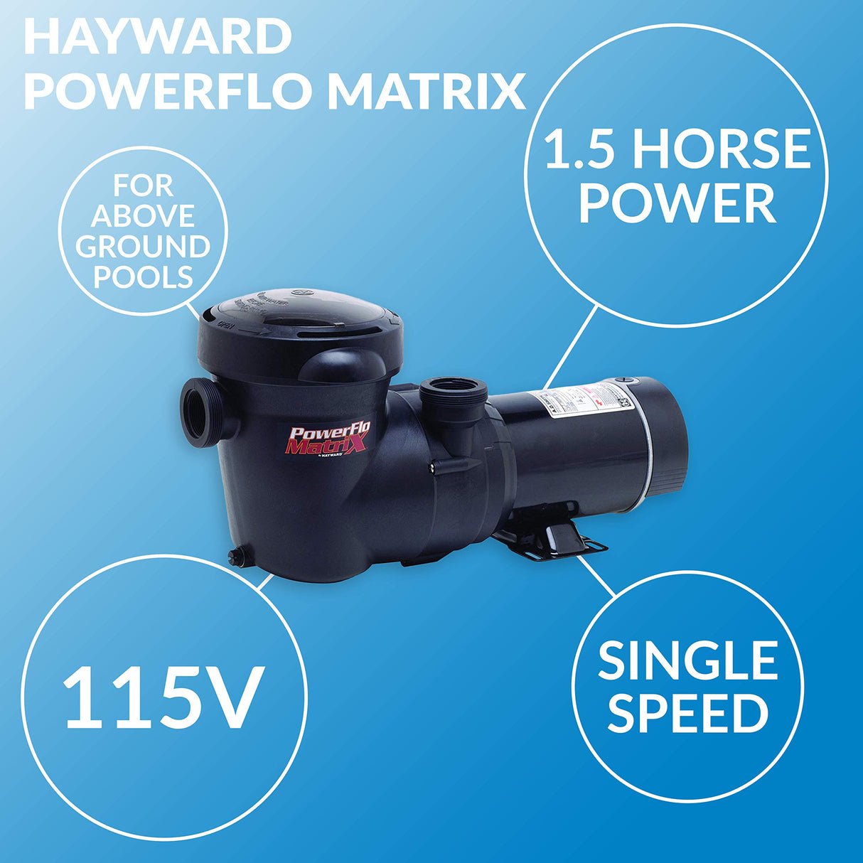 Hayward PowerFlo Matrix HP Above-Ground Swimming Pool Pump
